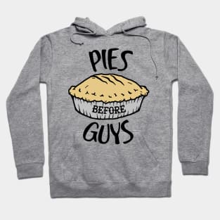 Pies Before Guys Hoodie